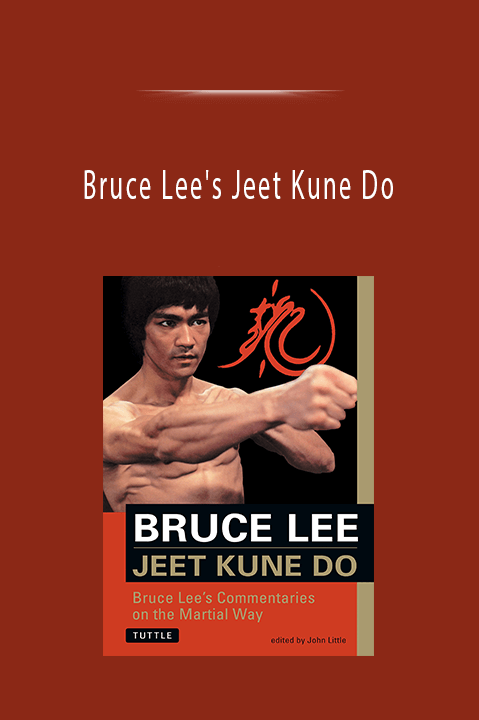 Bruce Lee's Jeet Kune Do