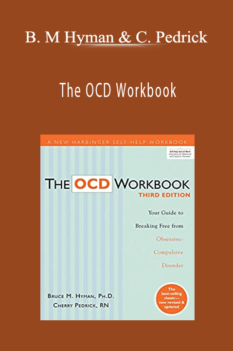 The OCD Workbook – Bruce M Hyman