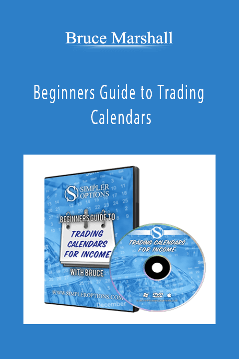 Beginners Guide to Trading Calendars – Bruce Marshall