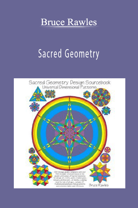 Sacred Geometry – Bruce Rawles