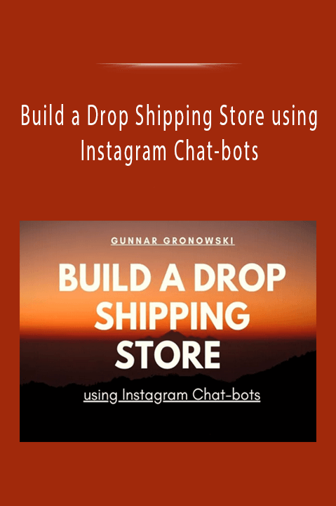 Build a Drop Shipping Store using Instagram Chat–bots