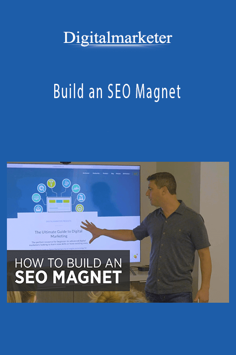 Digitalmarketer – Build an SEO Magnet