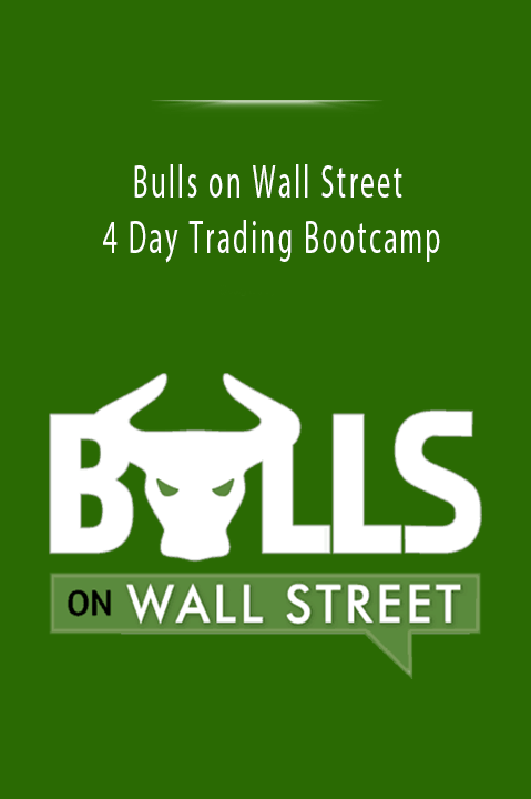 4 Day Trading Bootcamp – Bulls on Wall Street