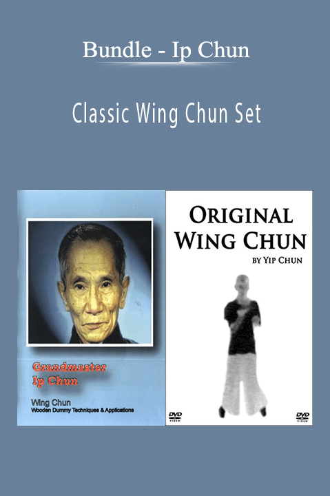 Ip Chun – Classic Wing Chun Set – Bundle