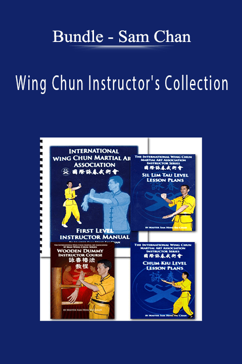 Sam Chan – Wing Chun Instructor's Collection – Bundle