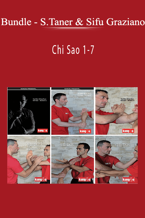 Sifu Taner & Sifu Graziano: Chi Sao 1–7 – Bundle