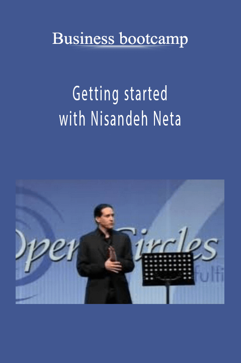 Getting started with Nisandeh Neta – Business bootcamp