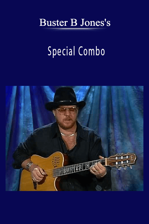 Special Combo – Buster B Jones's