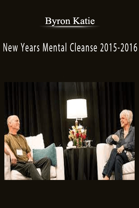 New Years Mental Cleanse 2015–2016 – Byron Katie