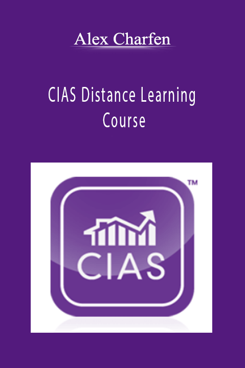 Alex Charfen – CIAS Distance Learning Course