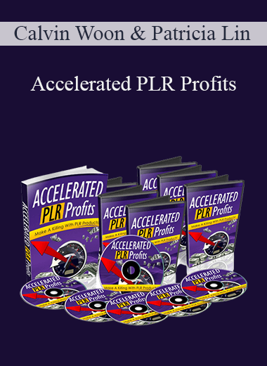 Accelerated PLR Profits – Calvin Woon & Patricia Lin