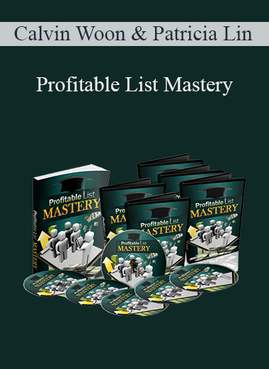 Profitable List Mastery – Calvin Woon & Patricia Lin