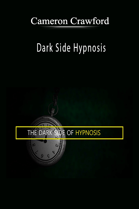 Dark Side Hypnosis – Cameron Crawford