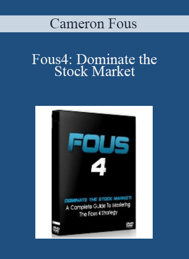 Fous4: Dominate the Stock Market – Cameron Fous