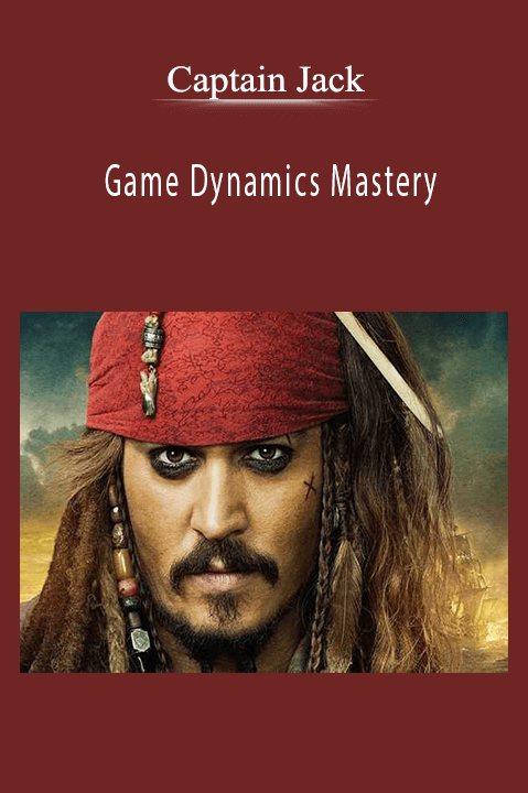 Game Dynamics Mastery – Captaln Jack