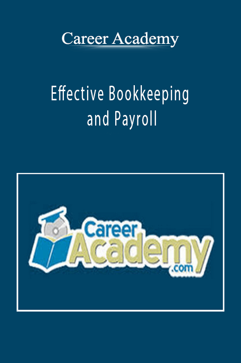 Effective Bookkeeping and Payroll – Career Academy