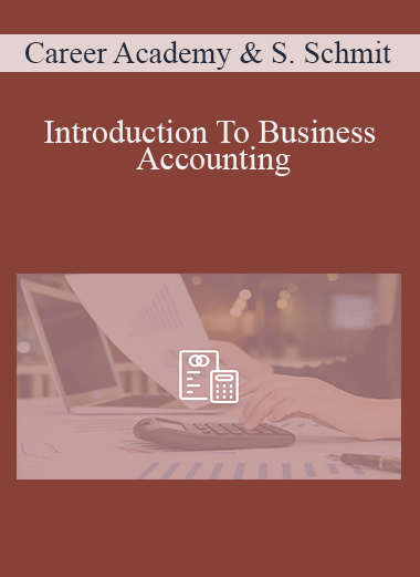 Introduction To Business Accounting – Career Academy