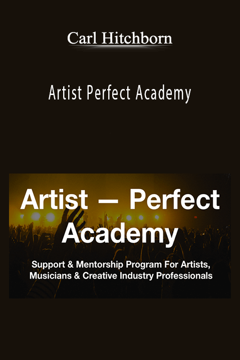 Artist Perfect Academy – Carl Hitchborn