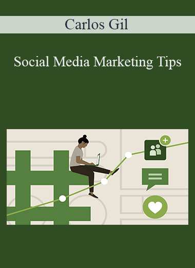 Social Media Marketing Tips – Carlos Gil