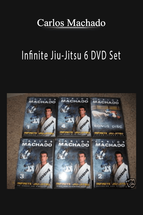 Infinite Jiu–Jitsu 6 DVD Set – Carlos Machado