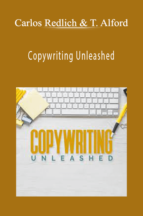 Copywriting Unleashed – Carlos Redlich