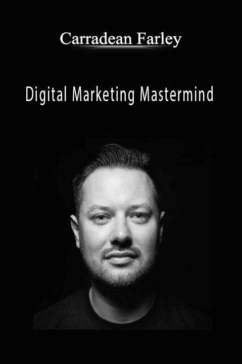 Digital Marketing Mastermind – Carradean Farley