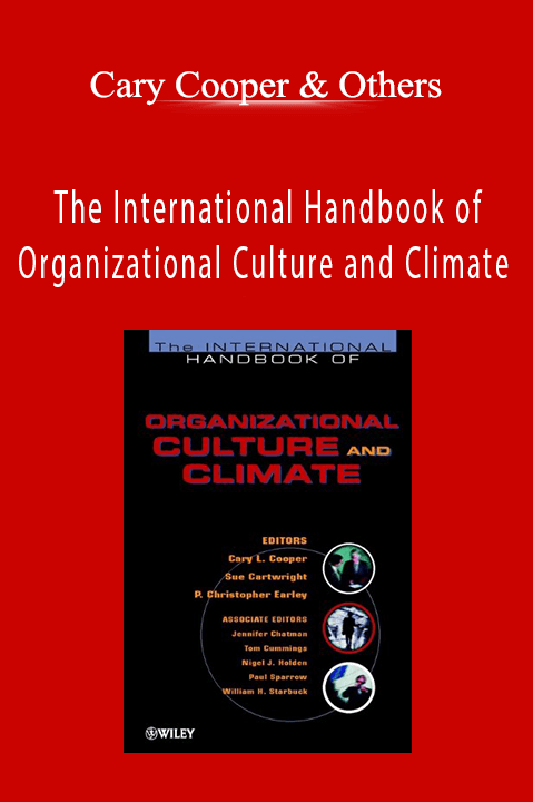 The International Handbook of Organizational Culture and Climate – Cary Cooper & Others