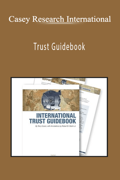 Trust Guidebook – Casey Research International