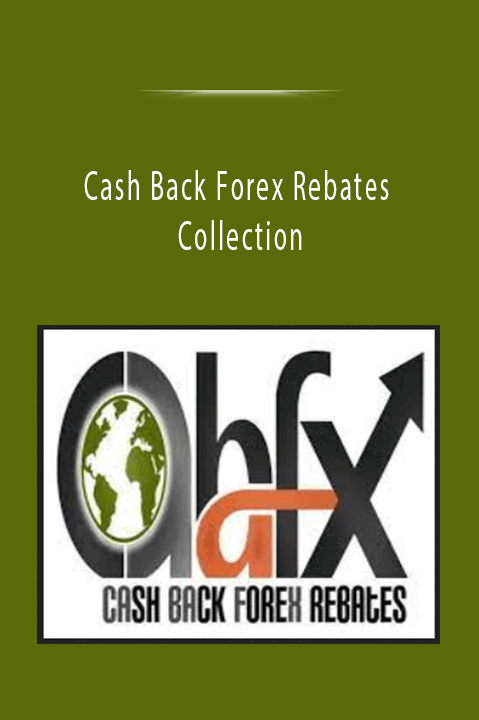 Cash Back Forex Rebates Collection