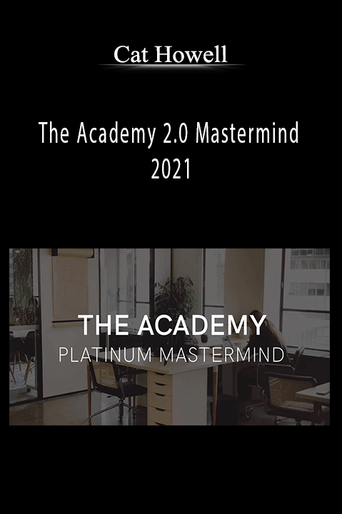 The Academy 2.0 Mastermind 2021 – Cat Howell