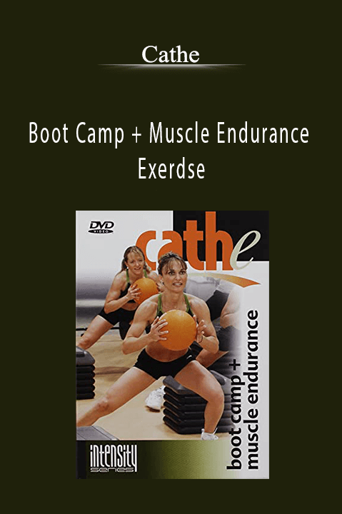 Boot Camp + Muscle Endurance Exerdse – Cathe