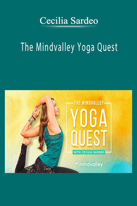 The Mindvalley Yoga Quest – Cecilia Sardeo