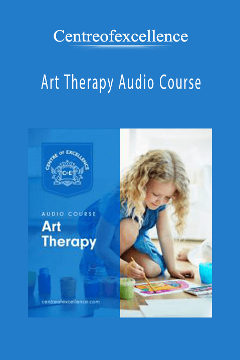 Art Therapy Audio Course – Centreofexcellence