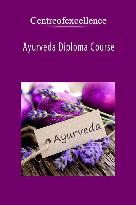 Ayurveda Diploma Course – Centreofexcellence