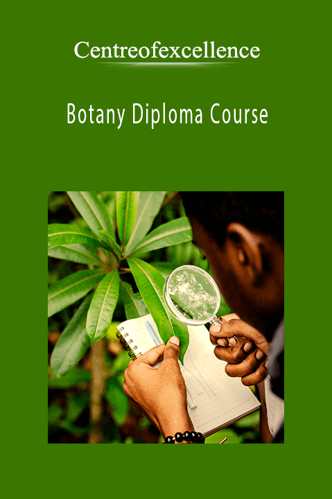 Botany Diploma Course – Centreofexcellence