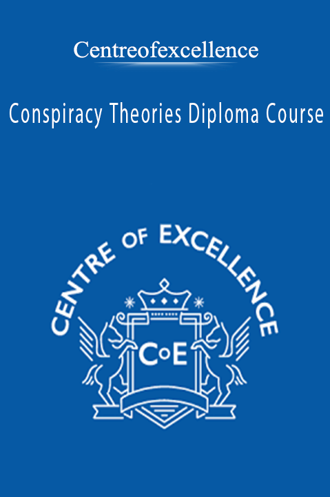 Conspiracy Theories Diploma Course – Centreofexcellence