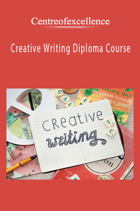 Creative Writing Diploma Course – Centreofexcellence