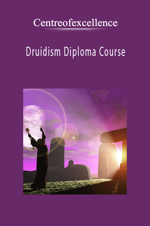 Druidism Diploma Course – Centreofexcellence