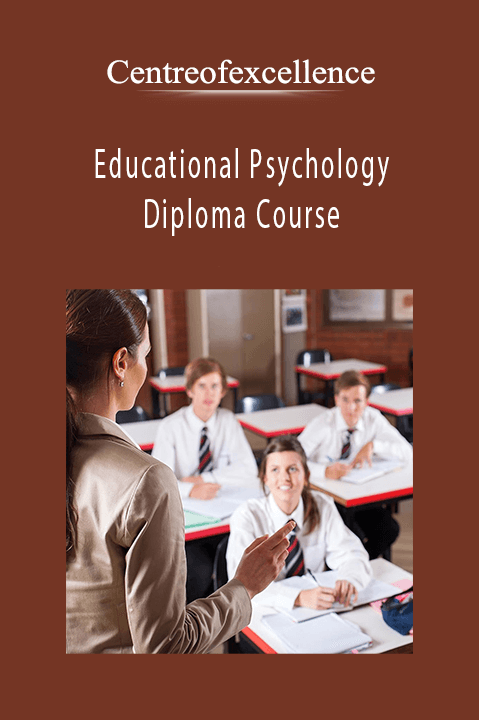 Educational Psychology Diploma Course – Centreofexcellence