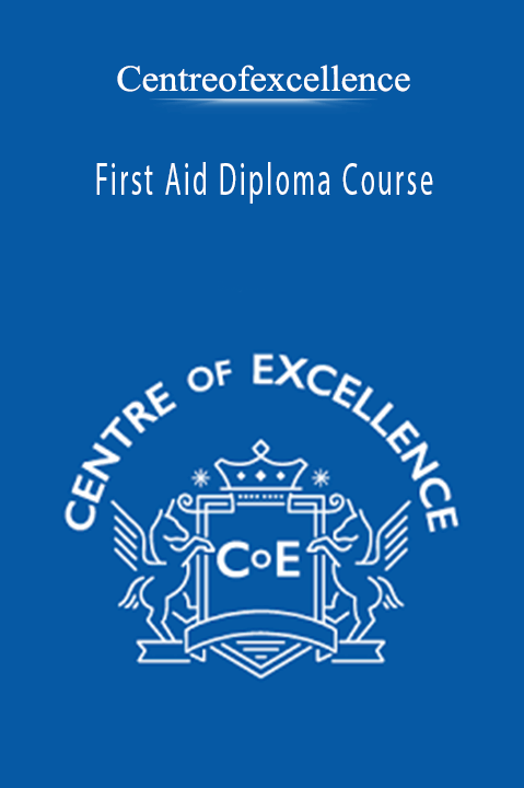 First Aid Diploma Course – Centreofexcellence