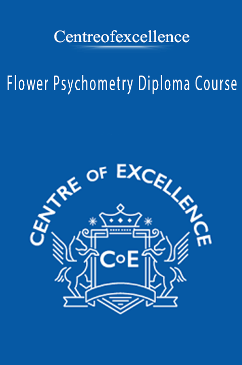 Flower Psychometry Diploma Course – Centreofexcellence