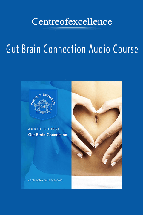 Gut Brain Connection Audio Course – Centreofexcellence