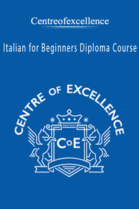 Italian for Beginners Diploma Course – Centreofexcellence