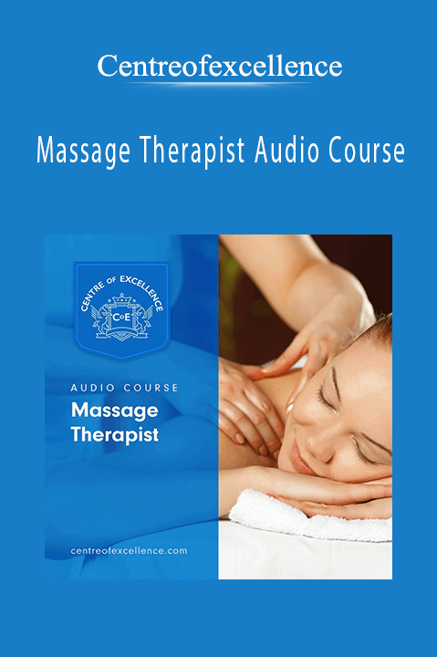 Massage Therapist Audio Course – Centreofexcellence