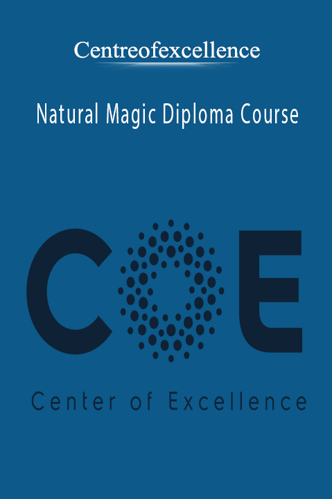 Natural Magic Diploma Course – Centreofexcellence