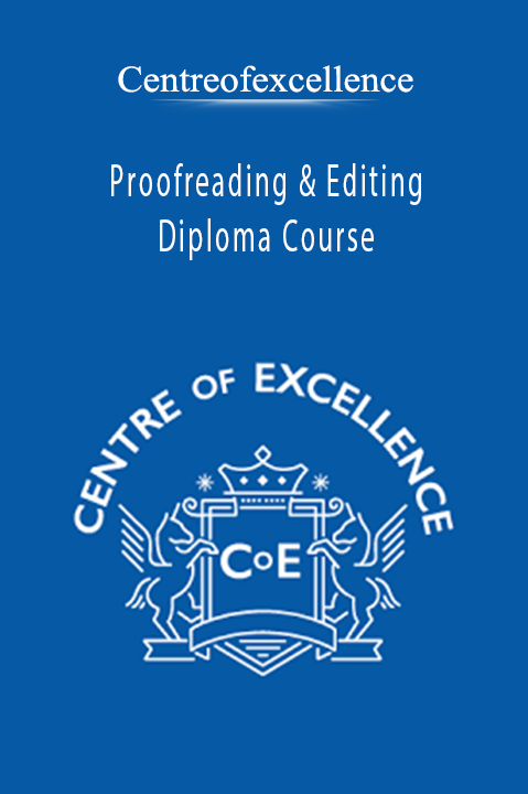 Proofreading & Editing Diploma Course – Centreofexcellence