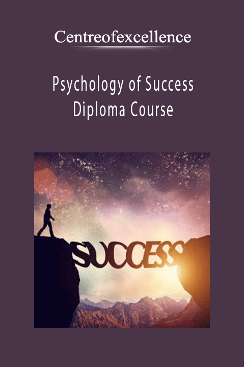 Psychology of Success Diploma Course – Centreofexcellence