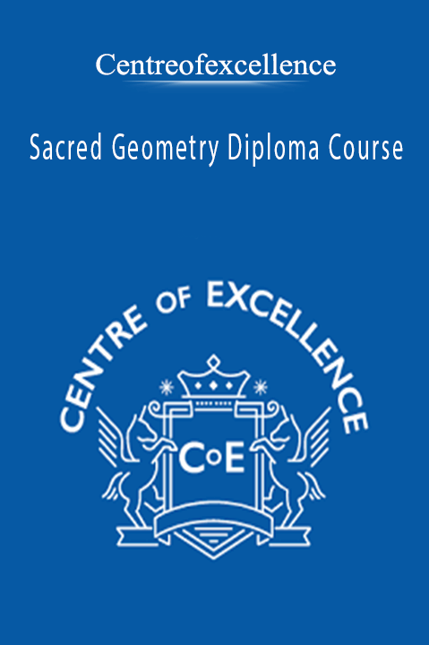 Sacred Geometry Diploma Course – Centreofexcellence