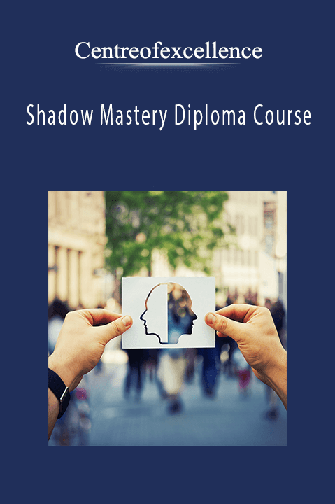 Shadow Mastery Diploma Course – Centreofexcellence