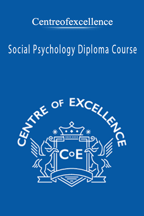 Social Psychology Diploma Course – Centreofexcellence